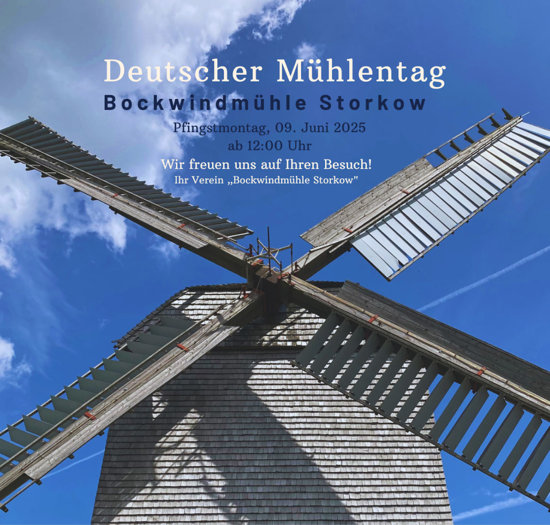 Deutscher Mühlentag 09.06.2025 Bockwindmühle Storkow